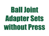 Ball Joint Adapter Sets without C-Frame Press